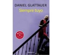 Siempre Tuyo - Glattauer, Daniel Glattauer, Daniel (Auteur)