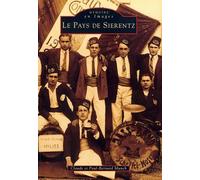 Sierentz (Le pays de) - Claude Munch - Nouvelles Editions Sutton - Livre