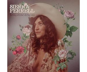 Sierra Ferrell - Sierra Ferrell - Long temps à venir
