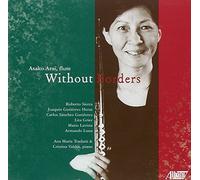 Sierra, Lavista, Heras : Asako Arai : Without Borders