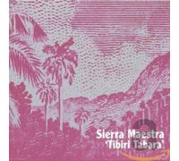 Sierra Maestra - Tibiri Tabara