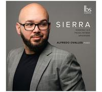 Sierra / Ovalles - Piano Works [Compact Discs]