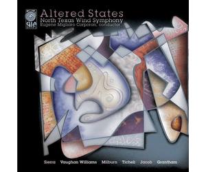 SIERRA / TICHELI / JACOB - Altered States