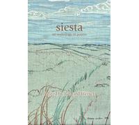 Siesta : An anthology of Poems