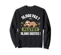 Sieste Randonnée Marcheur Santé Humour Marche à Pied Sweatshirt