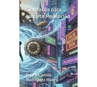 Siete años para salvarte:Redención