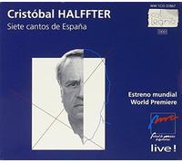 Siete Cantos de España by Halffter Cristobal (2004-01-27)