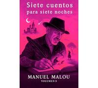SIETE CUENTOS para SIETE NOCHES. Vol.3