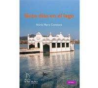 Siete Días En El Lago - [Livre en VO] Marti Constans, Nuria (Auteur)
