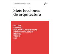SIETE LECCIONES DE ARQUITECTURA