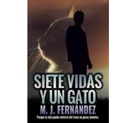Siete vidas y un gato: (Inspector Salazar 07) Novela negra y policíaca