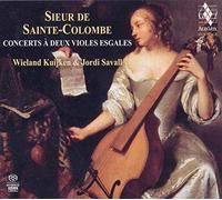 Sieur de Sainte-Colombe : Concerts à deux violes esgales