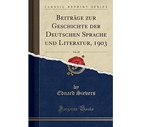 Sievers, E: Beiträge Zur Geschichte Der Deutschen Sprache Un