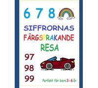 Siffrornas Färgsprakande Resa: The adventure of the pioneers