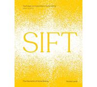 SIFT: The Sunday Times bestselling baking book