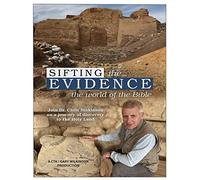 Sifting the Evidence: The World Of The Bible