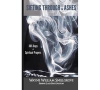 Sifting Through The Ashes
