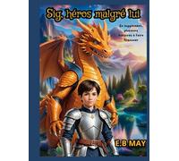 Sig, héros malgré lui