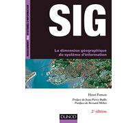 SIG - La dimension géographique du système d'information - 2e éd.