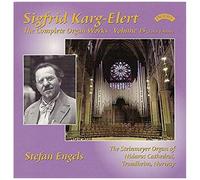 Sigfrid Karg-Elert: The Complete Organ Works - Volume 15 (Final Volume)
