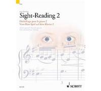 Piano Sight-Reading 2, Dechiffrage Pour Le Piano 2/Vom-Blatt-Spiel Auf Dem Klavier 2