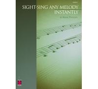 Mark Phillips – Sight-Sing Any Melody Instantly