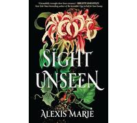 Sight Unseen