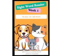 Sight Word Reader Week 1 with Free Flash Cards and Activities: The Dog, Cat, and Mouse