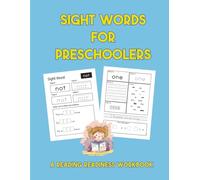Sight Words for Pre Schoolers: Reading Readiness Workbook