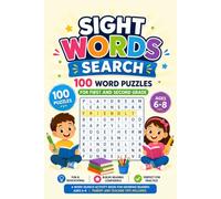 Sight Words Search: 100 Word Puzzles for First and Second Grade: A Word Search Activity Book for Growing Readers | Ages 6-8 | Parent and Teacher Tips Included