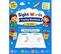 Sight Words Tracing Workbook for Kids: Kindergarten, 1st Grade & 2nd Grade Reading Practice
