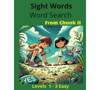 Sight Words Word Search From Chunk It: Easy Words from Fry and Dolch Sight words list For Small and Learning Disabled Children