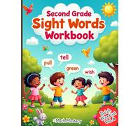 Sight Words Workbook 4: Dolch | Second Grade | Trace, Color, Read and Write | Wordsearch | Sightword Sentences | Age 6 and up