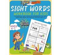 Sight Words Workbook for Kids: 110 Essential Sight Words for Kindergarten and Pre-K. Trace, Read, and Write practice for Kids Ages 4-7