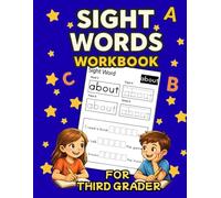 Sight Words Workbook For Third Graders: 41 Dolch Sight Words with Tracing, Writing, and Sentence Practice
