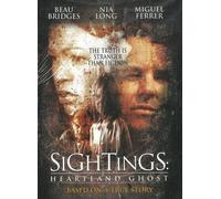Sightings: Heartland Ghost [Digital Video Disc]