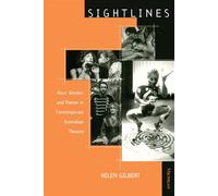 Sightlines Race, Gender, and Nation in Contemporary Australian Theatre - Helen Gilbert - University of Michigan Press - ebook (ePub) - Livre