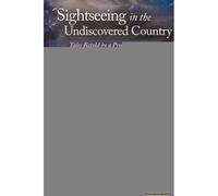Sightseeing In The Undiscovered Country