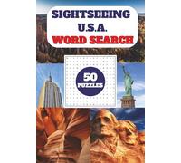 Sightseeing USA Word Search Puzzle Book: for Kids and Adults | 50 Travel-Themed Puzzles | Fun Brain Games in 6x9 Travel Size | Easy to Read | With Solutions