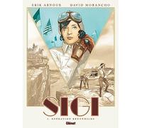 Sigi - Tome 01: Opération Brünnhilde