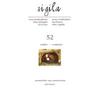 Sigila, n° 52/automne-hiver 2023 Automne-hiver 2023, Edition bilingue français-portugais - Auteurs divers - Gris France - broché - Revue