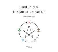 Sigillum 505 - Le signe de Pythagore