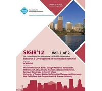 Sigir 12 Proceedings Of The International Acm Sigir Conference On Research And Development In Information Retrieval V1
