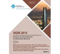 Sigir 15 38th International Acm Sigir Conference On Research And Development In Information Retrieval Vol 2