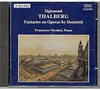 Sigismond Thalberg: Fantasies On Operas By Donizetti