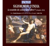 Sismondo D'India – Musiche Da Cantar Solo Libro V (Venezia 1623) – Tactus