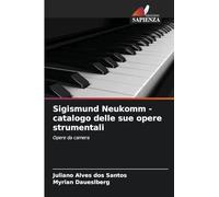 Sigismund Neukomm - catalogo delle sue opere strumentali