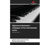Sigismund Neukomm - catalogue of his instrumental works