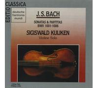 Bach: Sonatas & Partitas, BWV 1001-1006, for solo violin