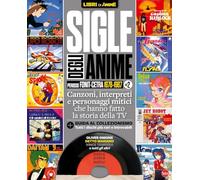 Sigle degli anime. Periodo Fonit-Cetra 1978-1987 (Vol. 2)